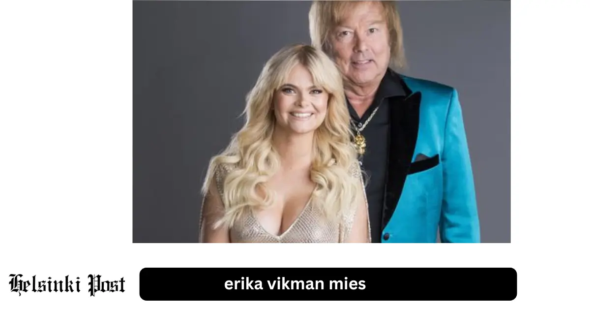 Erika Vikman mies – parisuhteet ja nykytilanne