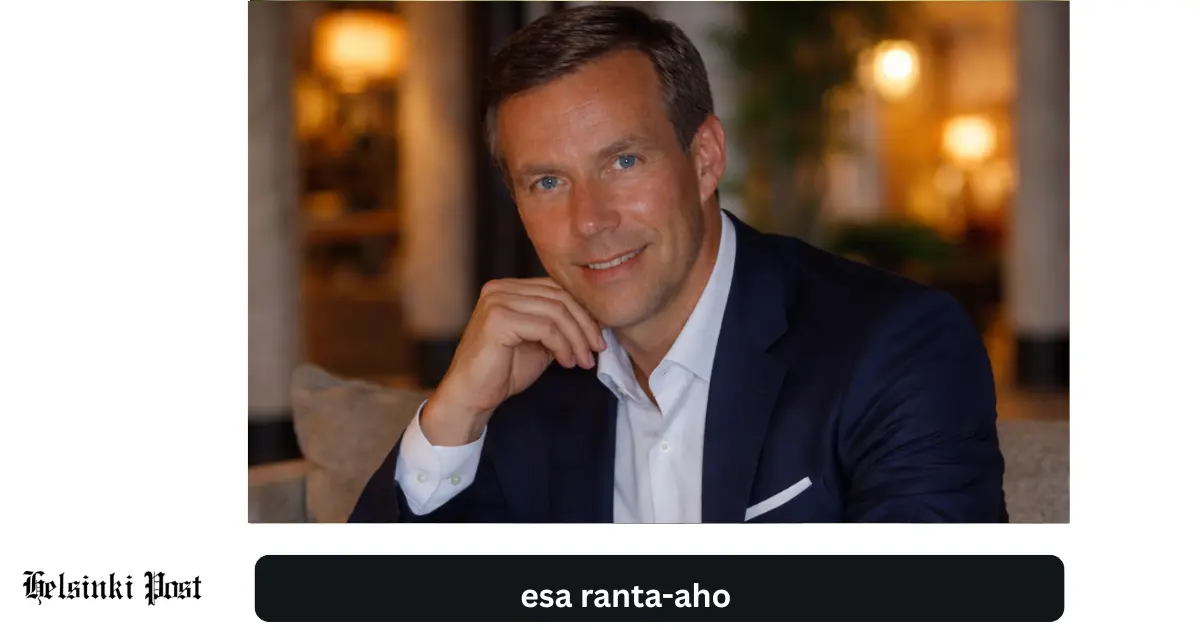 Esa Ranta-aho: liikemies, julkisuus ja oikeustapaukset