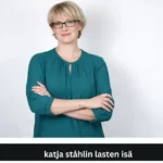 katja ståhlin lasten isä