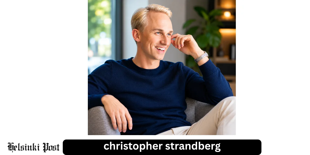 Christoffer Strandberg – suomalaisen viihteen monipuolinen tähti